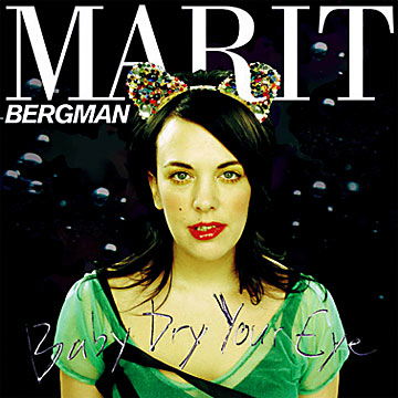Cover for Marit Bergman · Baby Dry Your Eye (LP) [Limited Transparent Clear Vinyl edition] (2024)