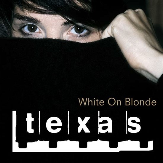 Cover for Texas · White On Blonde (CD) (2022)