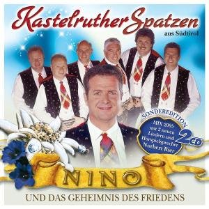 Cover for Kastelruther Spatzen · Nino &amp; Das Geheimnis Des Friedens (CD) (2005)