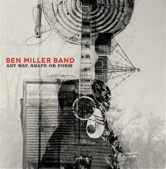 Any Way, Shape or Form - Ben Miller Band - Música - NEW WEST RECORDS, INC. - 0607396509515 - 15 de septiembre de 2014