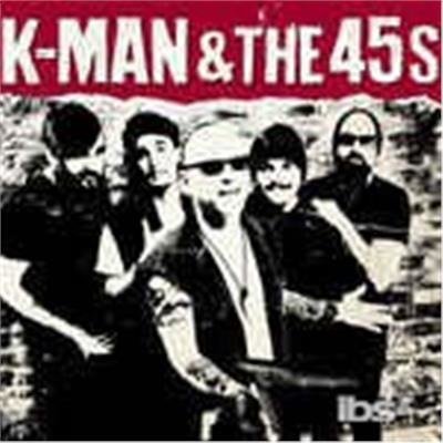 Cover for K-Man &amp; 45s (LP) (2016)