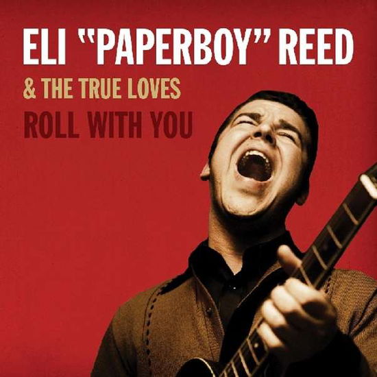 Cover for Eli Paperboy Reed · Roll With You (LP) [Deluxe Remastered edition] (2018)