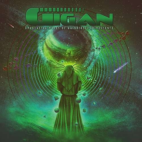 Cover for Gigan · Undulating Waves Of Rainbiotic Iridescence (CD) (2017)