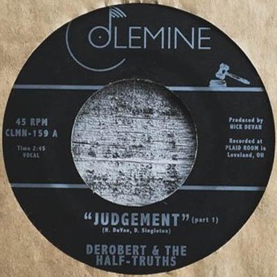 Jdgement Pt. 1 - Derobert & The Half-Truths - Music - COLEMINE RECORDS - 0674862653515 - August 24, 2018