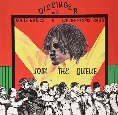 Cover for Dillinger · Join the Queue (LP) (2015)