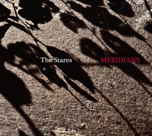 Cover for Stares · Meridians (CD) (2010)