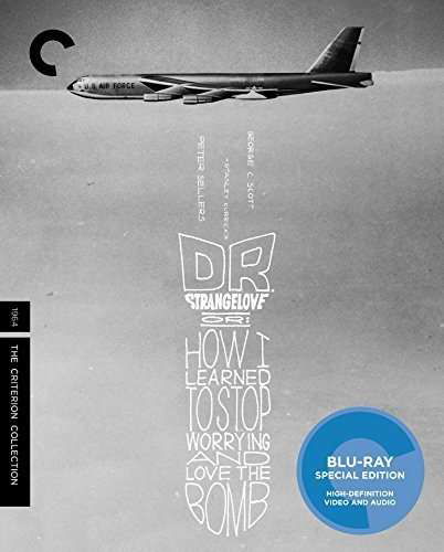 Cover for Criterion Collection · Dr Strangelove or How I Learned to Stop Worryin/bd (Blu-ray) (2016)