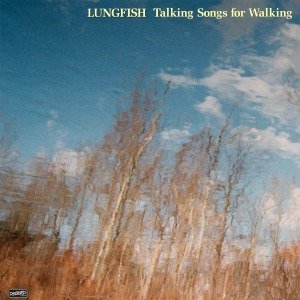 Cover for Lungfish · Talking Songs For Walking (LP) (2012)