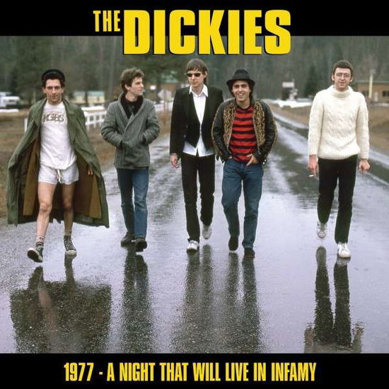 1977 - a Night That Will Live in Infamy - The Dickies - Musiikki - Cleopatra Records - 0741157198515 - torstai 1. joulukuuta 2016