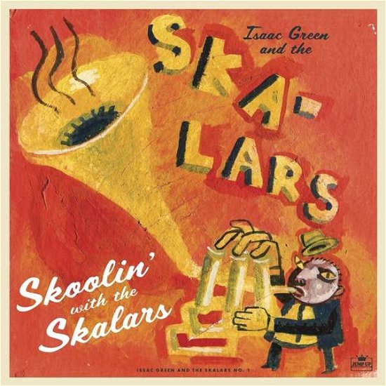 Cover for Skalars · Skoolin' With The Skalars (LP) (2020)