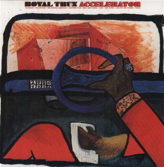 Cover for Royal Trux · Accelerator (LP) [Reissue edition] (2012)