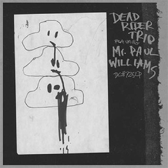 Cover for Dead Rider Trio · Dead Rider Trio (Feat. Mr.Paul Williams) (LP) [Standard edition] (2018)