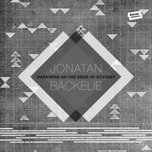 Jonatan Backelie · Darkness On The Edge Of Ecstasy (LP) (2016)