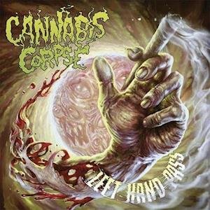 Cover for Cannabis Corpse · Left Hand Pass (Ltd. Light Rose Vinyl Lp) (LP) [Limited edition] (2021)