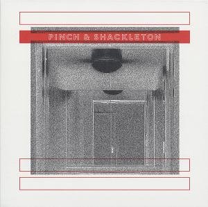 Cover for Pinch &amp; Shackleton (LP) (2011)