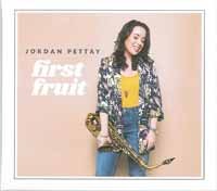 Cover for Jordan Pettay · First Fruit (CD) (2019)