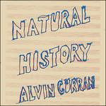 Cover for Alvin Curran · Natural History (LP) (2016)