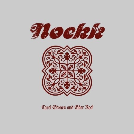 Cover for Noekk · Carol Stones And Elder Rock (LP) (2018)