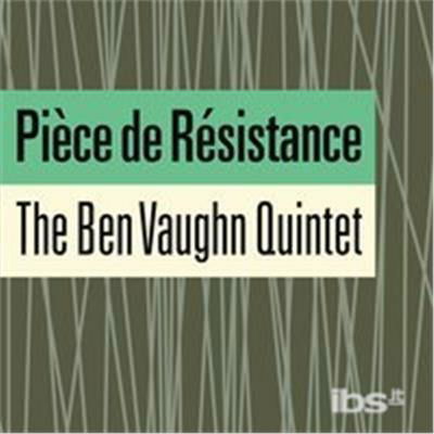 Cover for Ben Vaughn Quintet · Piece De Resistance (Limited Green) (CD) (2016)