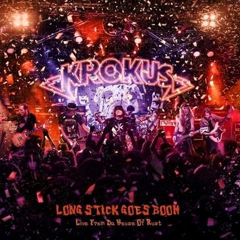 Krokus - Long Stick Goes Boom (Live From The House Of Rust) (2 Lp) - LP - Musik - SONY MUSIC - 0888430246515 - 25. marts 2014
