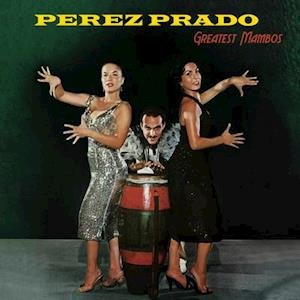 Cover for Pérez Prado · Greatest Mambos (Coloured Vinyl) (LP) [Coloured edition] (2021)