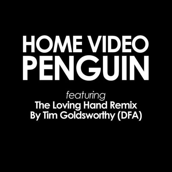 Cover for Home Video · Penguin (12&quot;) [Remix edition] (2006)