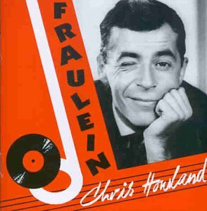 Chris Howland · Fraulein (CD) (1993)