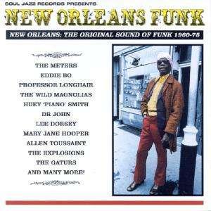 New Orleans Funk - Soul Jazz Records Presents / Various - Música - Indigo - 4015698961515 - 19 de fevereiro de 2016