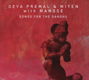 Songs For The Sanga - Miten & Deva Premal - Music - PRABHU - 4036067140515 - June 18, 2015