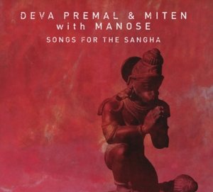 Cover for Miten &amp; Deva Premal · Songs For The Sanga (CD) (2015)