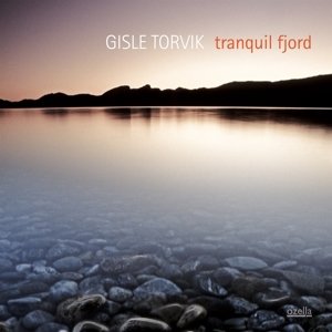 Tranquil Fjord - Gisle Torvik - Música - OZELLA - 4038952000515 - 6 de setembro de 2013