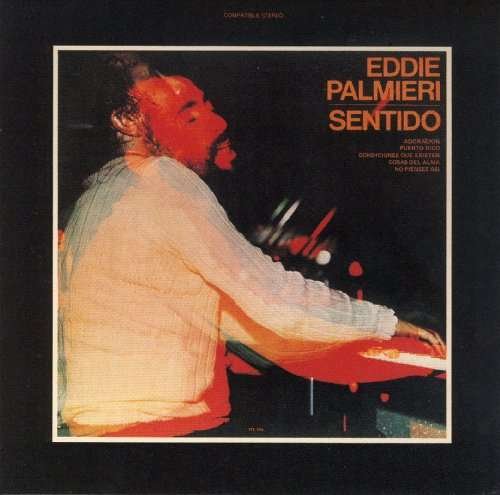 Cover for Eddie Palmieri · Sentido (CD) [Japan Import edition] (2016)
