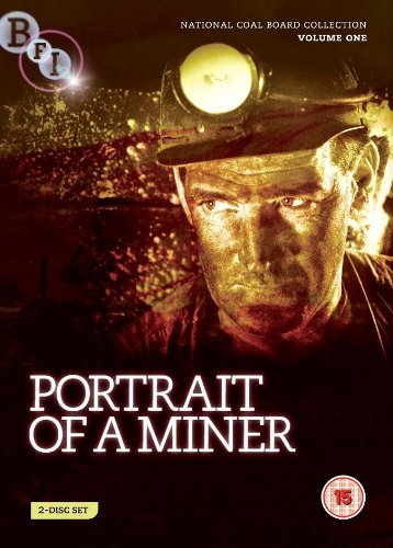 Cover for Portrait of a Miner the National Coal Board C · Ncb Collection Vol 1 - Portrait Of A Miner (DVD) (2009)