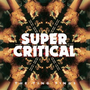 Super Critical - The Ting Tings - Music -  - 5050954425515 - October 24, 2014