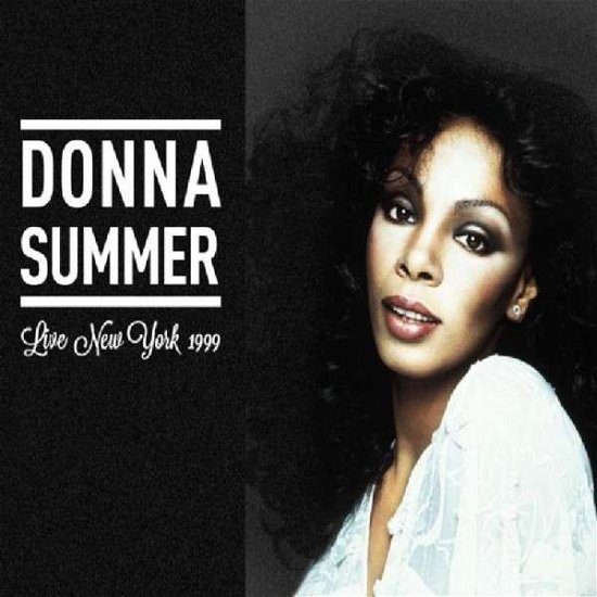 Cover for Donna Summer · Live New York 1999 (CD) (2018)