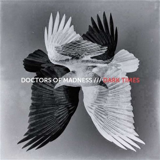 Cover for Doctors Of Madness · Dark Times (CD) (2019)