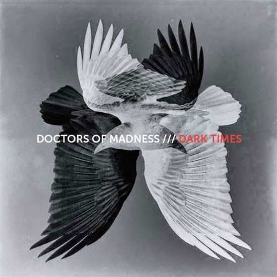 Dark Times - Doctors Of Madness - Musik - MOLECULAR - 5055869546515 - 13. september 2019