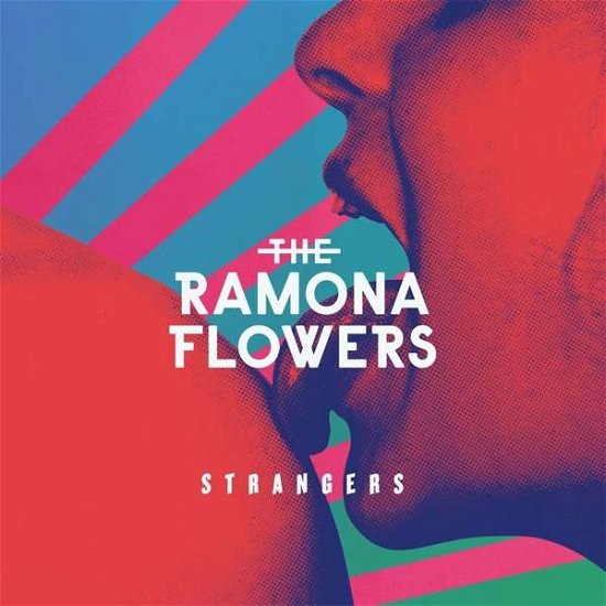 Strangers - Ramona Flowers - Musikk - Distiller - 5060156912515 - 25. mai 2018