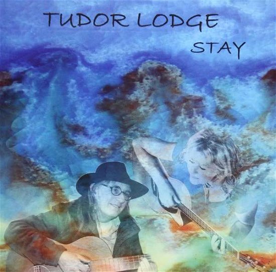 Cover for Tudor Lodge · Stay (CD) (2013)