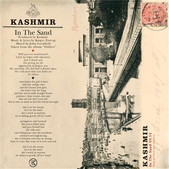 In the Sand - Kashmir - Musiikki - Sony Owned - 5099767433515 - maanantai 24. marraskuuta 2003