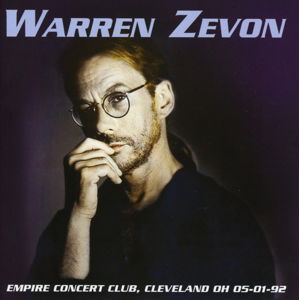 Zevon Warren · Empire Concert Club, Cleveland 1992 (CD) (2015)