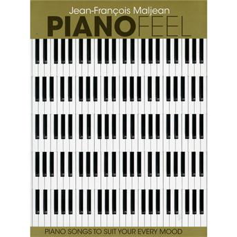 Piano Feel: Piano Songs to Suit Your Every Mood - Jean-francois Maljean - Musik - OUT - 5400439006515 - 11. september 2012