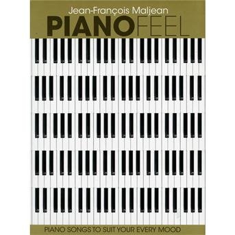 Cover for Jean-francois Maljean · Piano Feel: Piano Songs to Suit Your Every Mood (CD) (2012)
