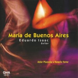 Cover for Piazzolla / Isaac · Maria De Buenos Aires (CD) (2001)
