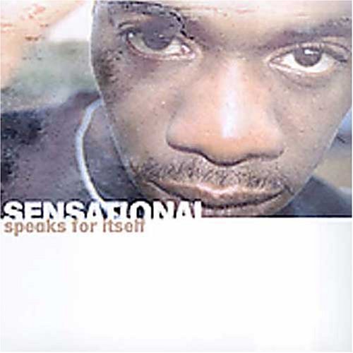 Cover for Sensational · Speaks for Itself (CD) (2005)