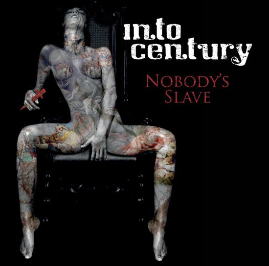 Cover for Into Century · Nobody's Slave (CD) (2012)