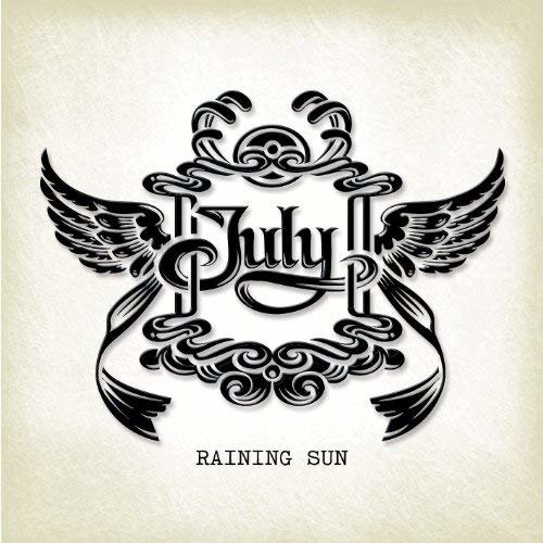 Cover for July · Raining Sun (CD) (2014)