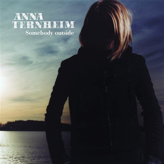 Cover for Anna Ternheim · Somebody Outside (LP) (2009)