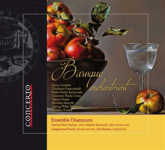 Baroque Enchantment - Ensemble Chiaroscuro - Musik - Concerto Classics - 8012665209515 - 6. Dezember 2020