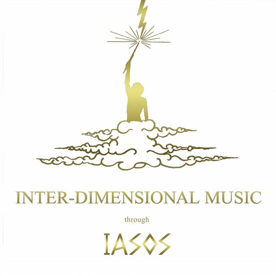 Inter-dimensional Music - Iasos - Music - FACT OF BEING - 8016670139515 - September 17, 2021